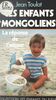 Ces enfants mongoliens La réponse de l'amour
