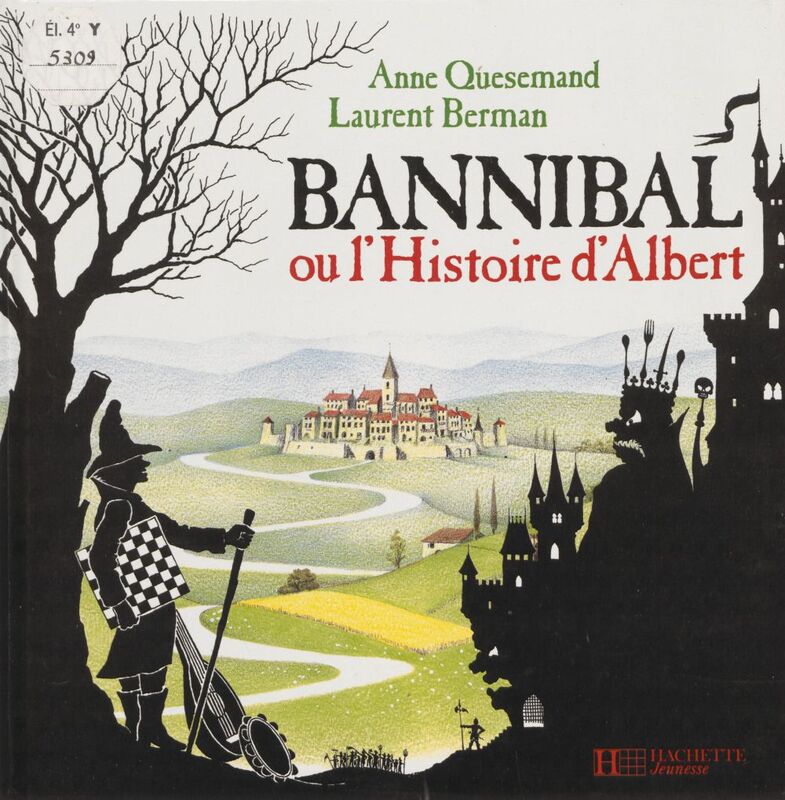 Bannibal ou l'Histoire d'Albert Le conteur sachant compter