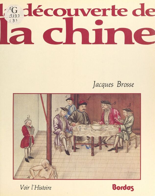 La découverte de la Chine