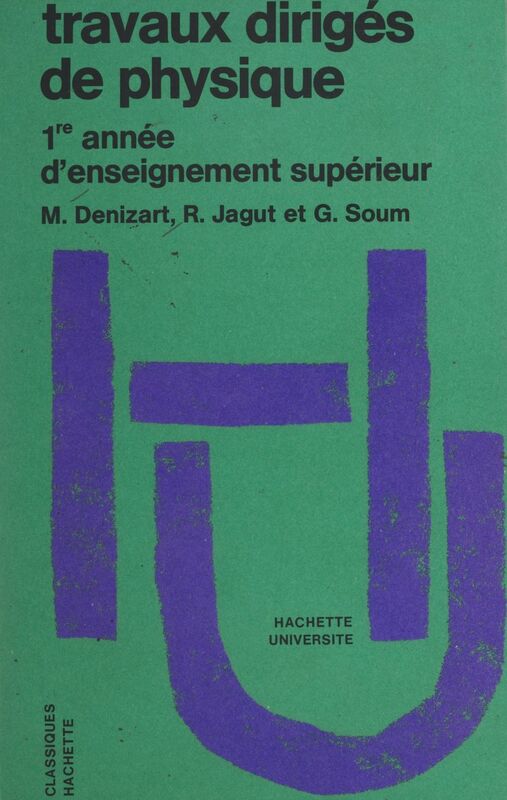 Travaux dirigés de physique 1ère année d'enseignement supérieur