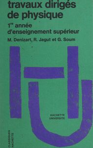Travaux dirigés de physique 1ère année d'enseignement supérieur