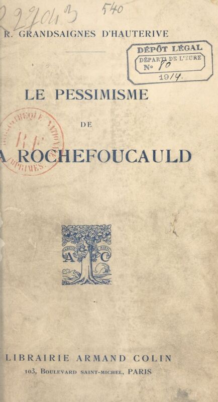 Le pessimisme de La Rochefoucauld