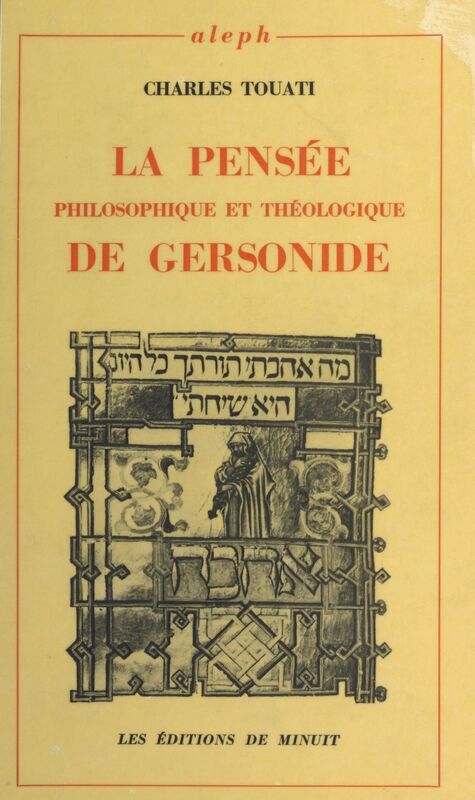 La pensée philosophique et théologique de Gersonide