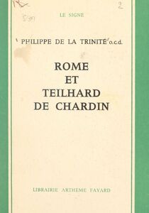 Rome et Teilhard de Chardin