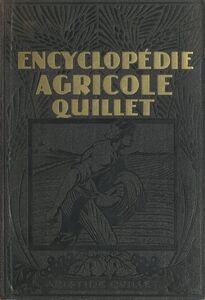 Encyclopédie agricole Quillet (1)