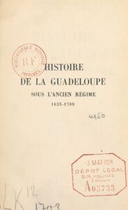 Histoire de la Guadeloupe sous l'Ancien Régime, 1635-1789