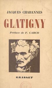 La sainte bohème : Albert Glatigny