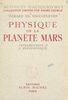 Physique de la planète Mars Introduction à l'Aréophysique