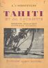 Tahiti et sa couronne (2) : Marquises, Sous-le-Vent, Australes, Tuamotu Avec 22 dessins faits sur place par Amandine Doré et 24 photographies de l'auteur