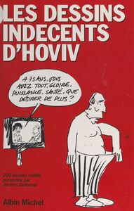 Les dessins indécents d'Hoviv 200 dessins inédits
