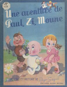 Une aventure de Paul, Zi, Moune