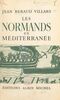 Les Normands en Méditerranée