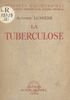 La tuberculose, maladie congénitale