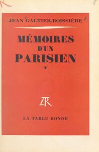 Mémoires d'un Parisien (1)