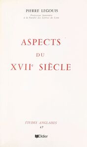 Aspects du XVIIe siècle