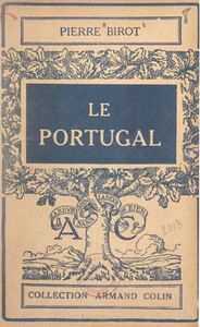 Le Portugal Étude de géographie régionale