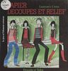 Papier : découpes et relief