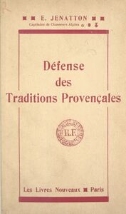 Défense des traditions provençales (1)