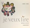 Je veux lire (2) Méthode de lecture