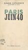Paris, juin 40