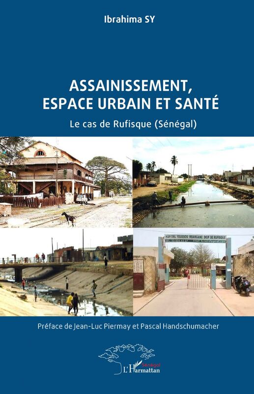 Assainissement, espace urbain  et santé Le cas de Rufisque (Sénégal)