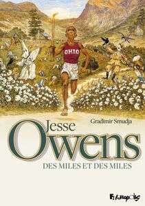 Jesse Owens. des miles et des miles