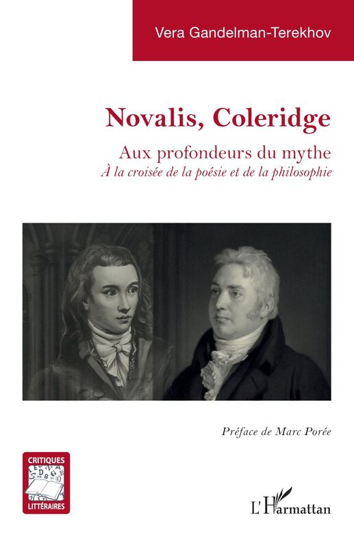 Novalis, Coleridge Aux profondeurs du mythe. À la croisée de la poésie et de la philosophie