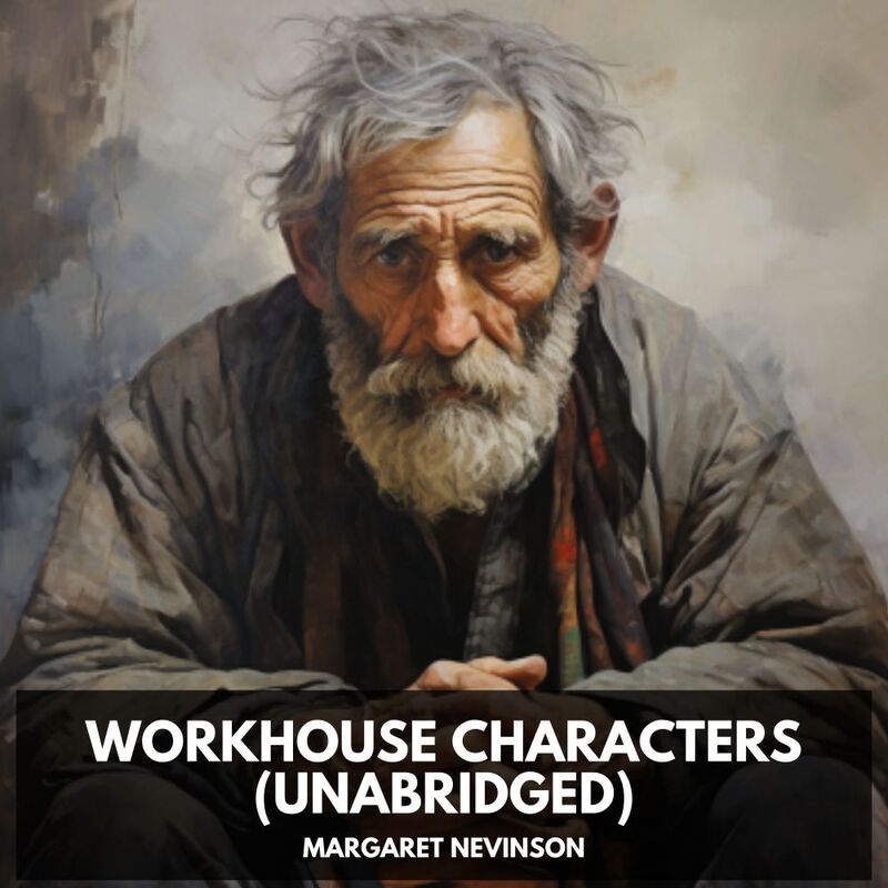 Workhouse Characters (Unabridged)