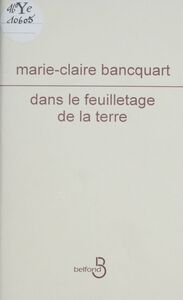Dans le feuilletage de la terre