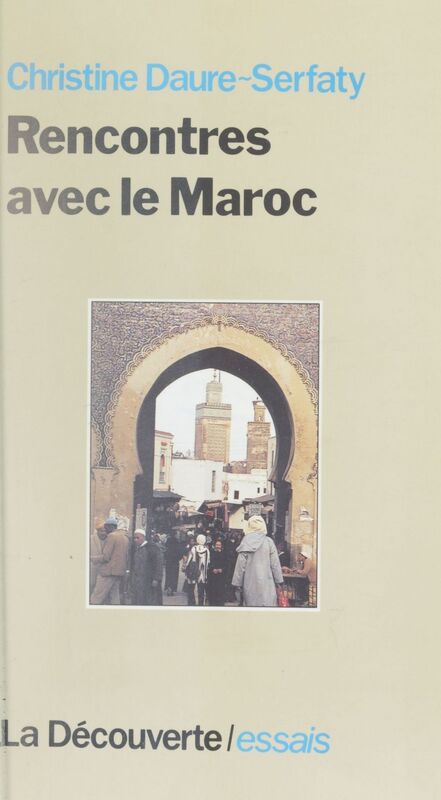 Rencontres avec le Maroc