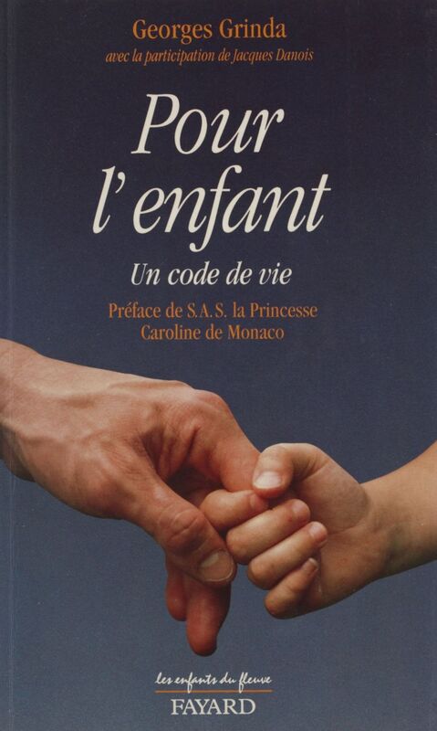 Pour l'enfant Un code de vie
