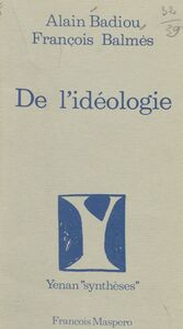 De l'idéologie
