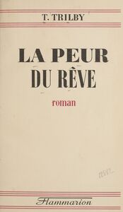 La peur du rêve