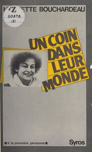 Un coin dans leur monde
