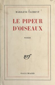 Le pipeur d'oiseaux