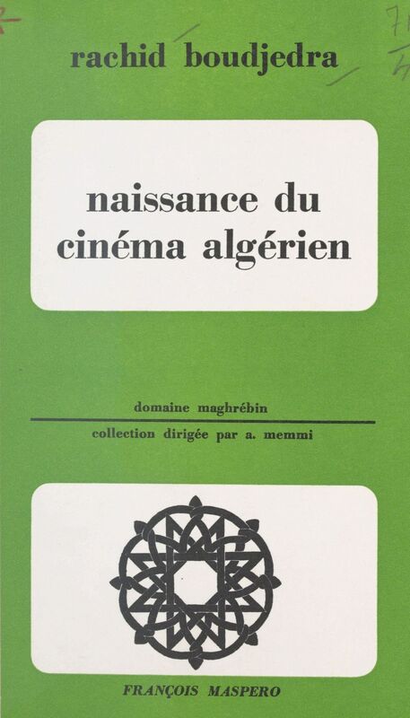 Naissance du cinéma algérien