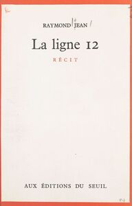 La ligne 12