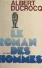 Le roman des hommes