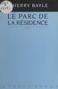 Le parc de la résidence