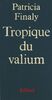 Tropique du valium