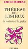 Thérèse de Lisieux La nature et la grâce