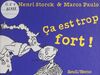 Ça est trop fort ! Saynètes pour marionnettes