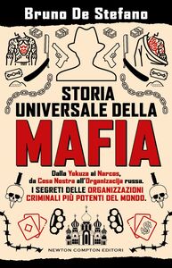 Storia universale della mafia