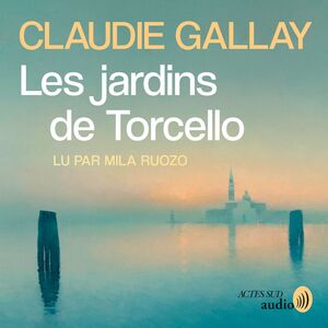 Les Jardins de Torcello