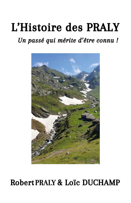 L'Histoire des PRALY