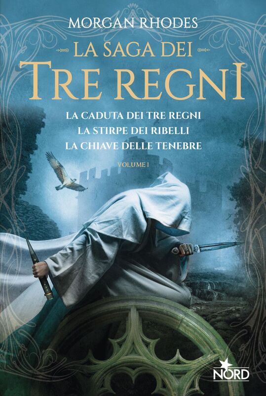 La saga dei Tre Regni. Volume 1