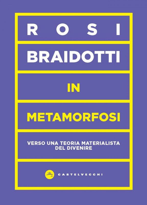 In metamorfosi Verso una teoria materialista del divenire