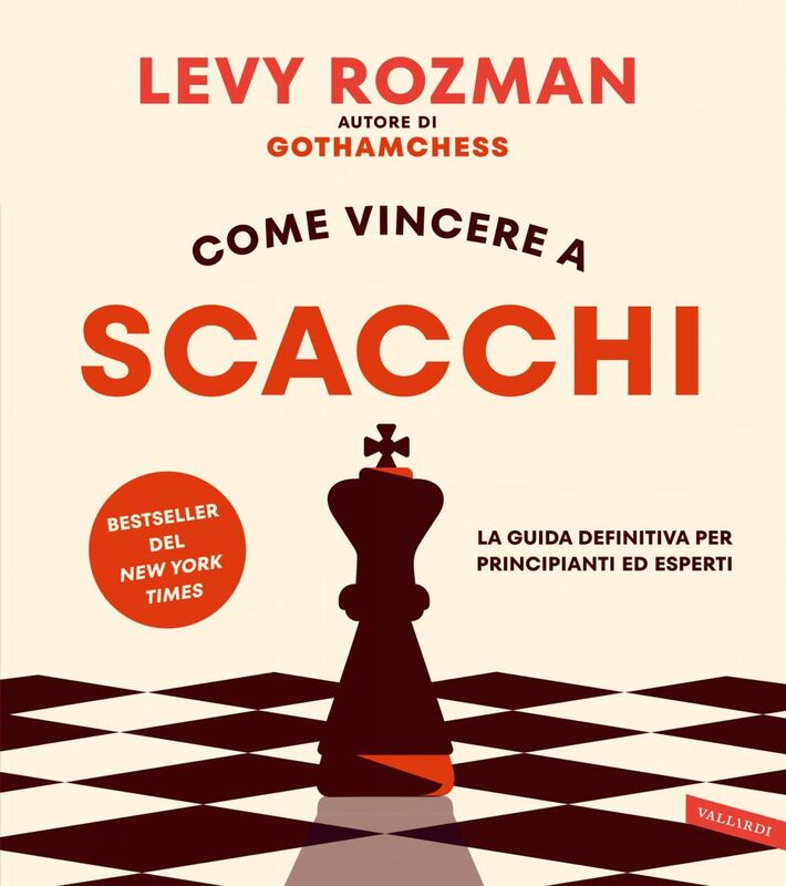 Come vincere a scacchi La guida definitiva per principianti ed esperti