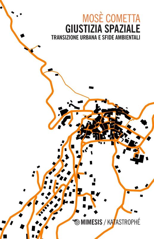 Giustizia spaziale Transizione urbana e sfide ambientali