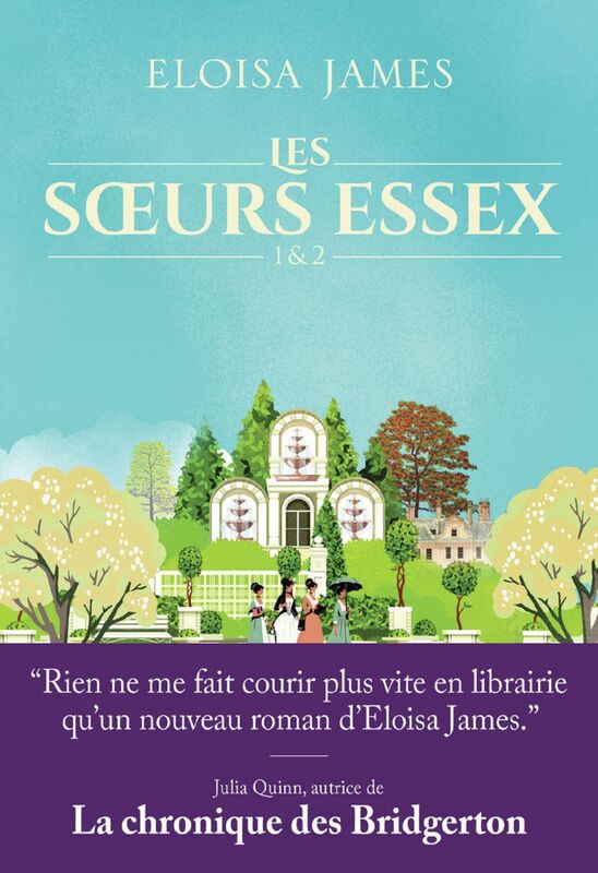 Les soeurs Essex (Tomes 1 & 2)